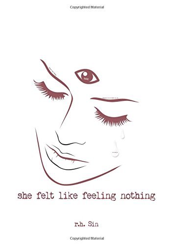 R.h. Sin/She Felt Like Feeling Nothing