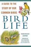 Frank Michler Chapman Bird Life A Guide To The Study Of Our Common Birds 