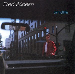 Fred Wilhelm/Amidlife