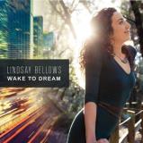 Lindsay Bellows Wake To Dream 