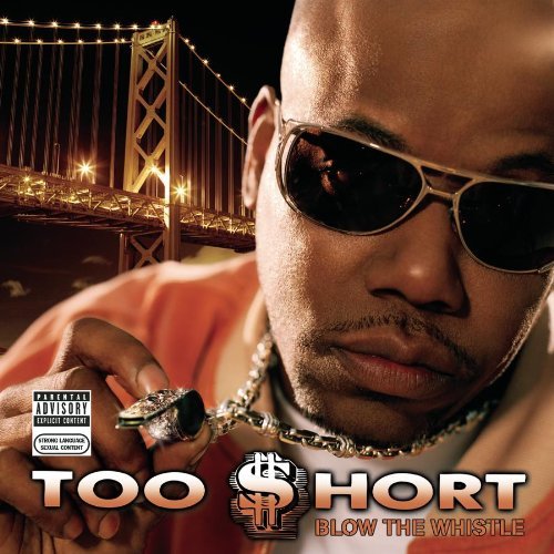 Too Short/Blow The Whistle@Explicit Version