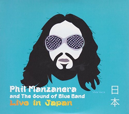 Phil / Sound Of Blue Manzanera/Live In Japan