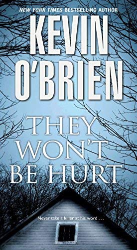 Kevin O'Brien/They Won't Be Hurt