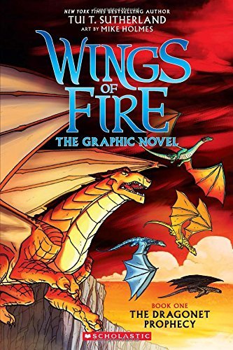 Tui T. Sutherland/The Dragonet Prophecy@Wings of Fire Graphic Novel #1