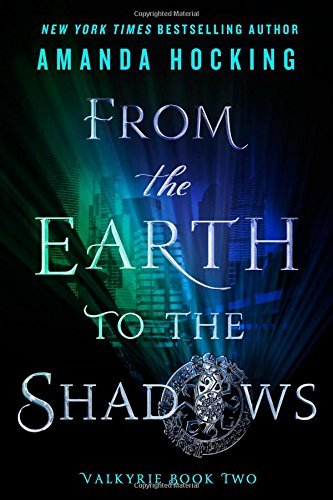 Amanda Hocking/From the Earth to the Shadows