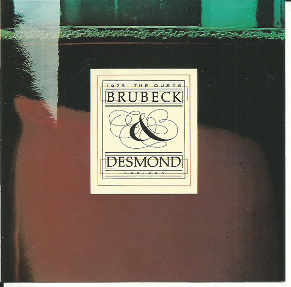 Dave Brubeck & Paul Desmond/Duets 1975