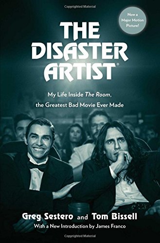 Greg Sestero/The Disaster Artist@My Life Inside the Room, the Greatest Bad Movie E@Media Tie-In