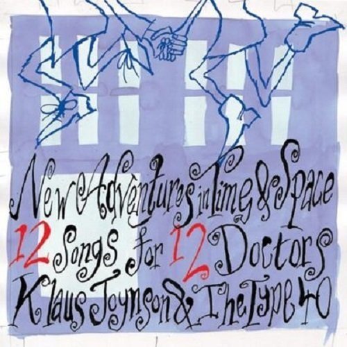 Klaus & The Type 40 Joynson/New Adventures In Time & Space