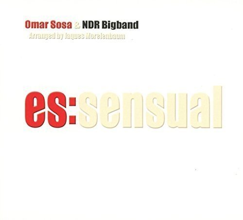 Omar / Ndr Bigband Sosa/Es:Sensual