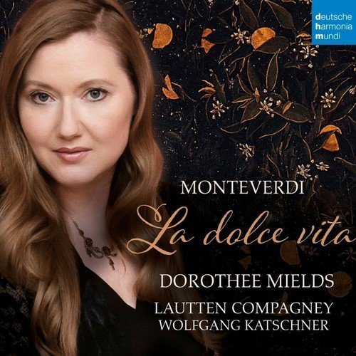 Lautten Compagney/La Dolce Vita (Monteverdi)