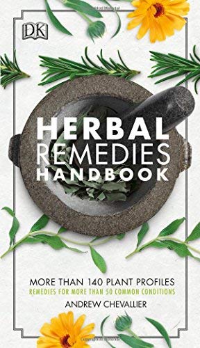 Andrew Chevallier/Herbal Remedies Handbook@ More Than 140 Plant Profiles; Remedies for Over 5