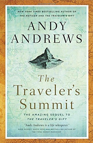 Andy Andrews/Traveler's Summit Softcover