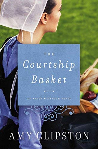 Amy Clipston/The Courtship Basket
