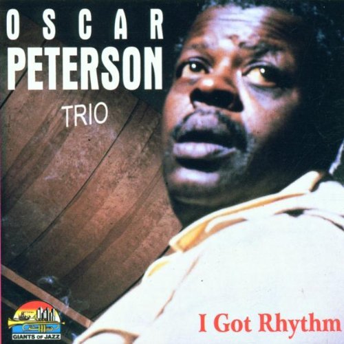 PETERSON,OSCAR/I Got Rhythm