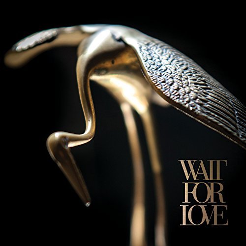 Pianos Become The Teeth/Wait For Love