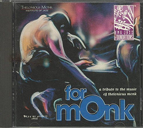 For Monk/A Tribute To The Music Of Thelonious Monk