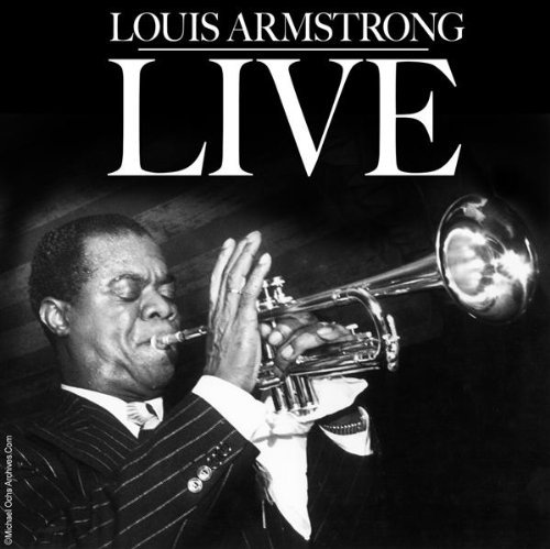 Louis Armstrong/Louis Armstrong Live