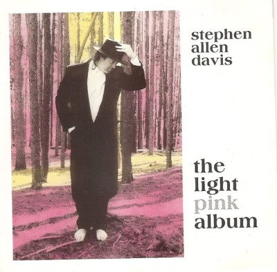Stephen Allen Davis/The Light Pink Album