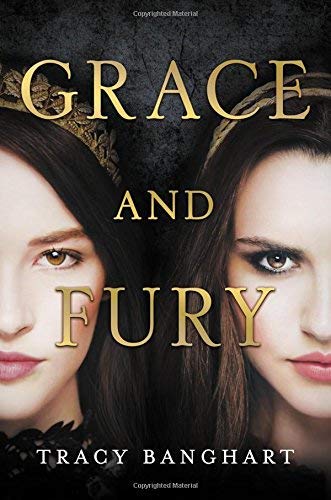 Tracy Banghart/Grace and Fury
