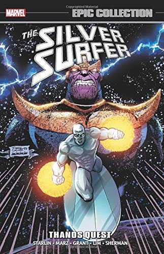 Grant,Alan/ Starlin,Jim/ Marz,Ron/ Simmons,Ed//Silver Surfer Epic Collection