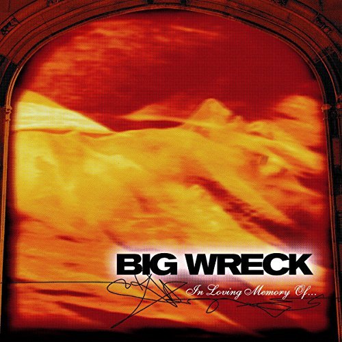 Album Art for In Loving Memory Of - 20th Ann by BIG WRECK