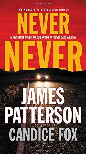 Patterson,James/ Fox,Candice/Never Never