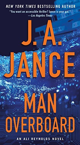J. A. Jance/Man Overboard, 12@ An Ali Reynolds Novel