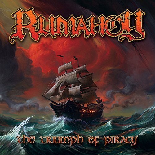 Rumahoy/The Triumph Of Piracy