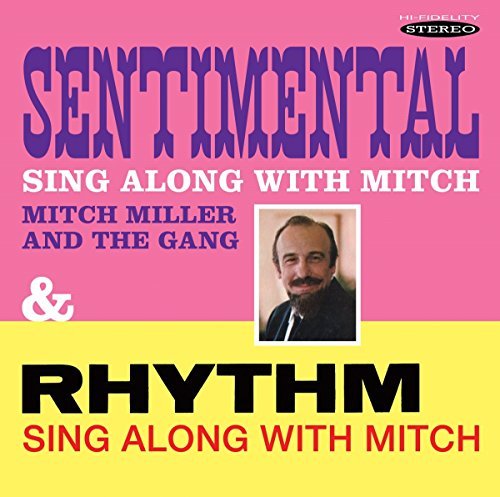 Mitch Miller/Sentimental Sing Along With Mitch/Rhythm Sing Along With Mitch