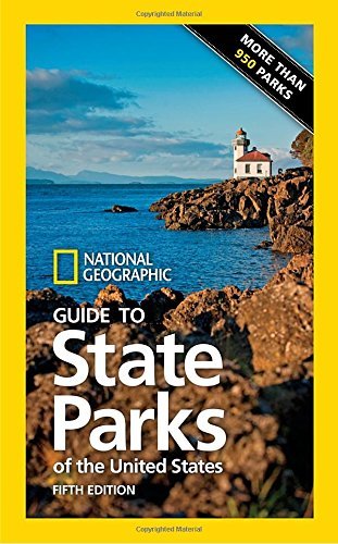 National Geographic/National Geographic Guide to State Parks of the Un@0005 EDITION;