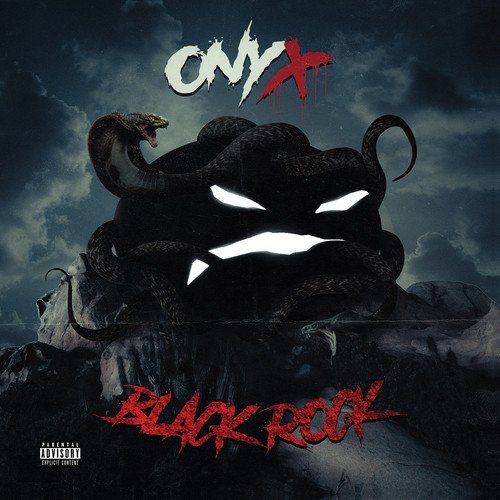 Onyx Black Rock Explicit Version 