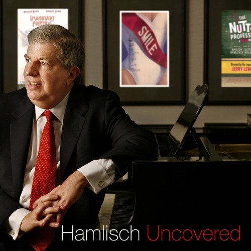 Hamlisch Uncovered/Hamlisch Uncovered@.