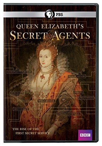 Queen Elizabeth's Secret Agents: The Rise of the First Secret Service/PBS@DVD@PG