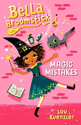 Lou Kuenzler/Bella Broomstick #1@Magic Mistakes