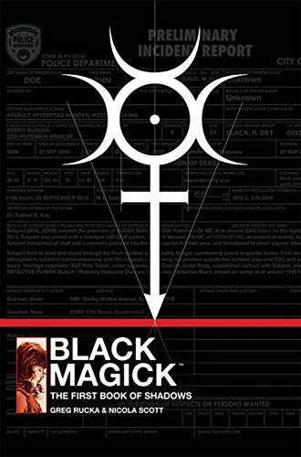 Greg Rucka/Black Magick@The First Book of Shadows