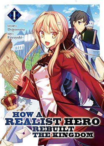 Dojyomaru/How a Realist Hero Rebuilt the Kingdom (Light Nove