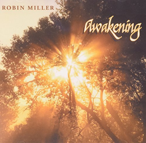 Robin Miller/Awakening