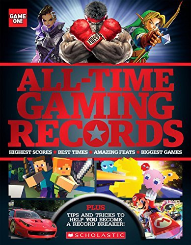 Scholastic/All-Time Gaming Records (Game On!)