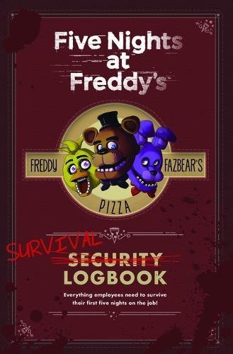 Scott Cawthon/Five Nights at Freddy's Survival Logbook
