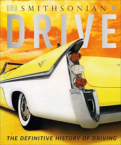 Giles Chapman/Drive@ The Definitive History of Driving