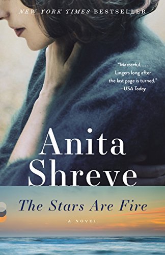 Anita Shreve/The Stars Are Fire