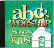 ABC's Of Worship/Vol. 2