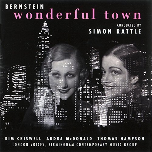 Sir Simon Rattle/Bernstein: Wonderful Town