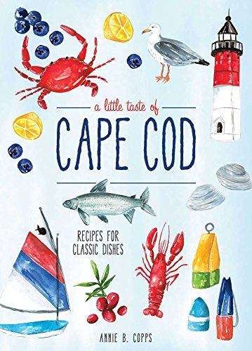Annie B. Copps/A Little Taste of Cape Cod