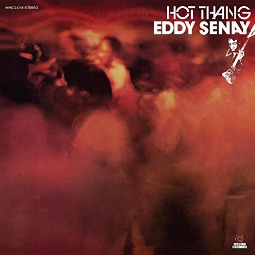 Eddy Senay Hot Thang! (gold Vinyl) Gold Colored Vinyl 