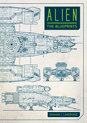 Graham J. Langridge/Alien: The Blueprints