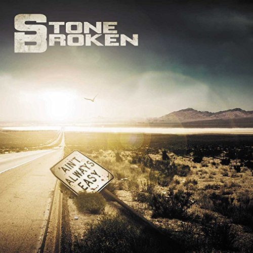 Stone Broken/Ain't Always Easy