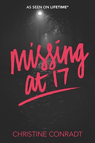 Christine Conradt/Missing at 17