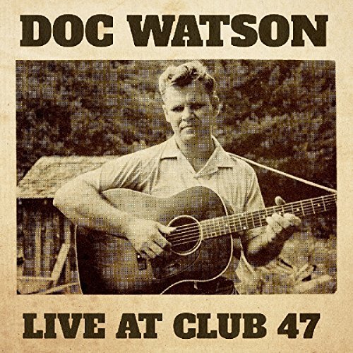 Doc Watson/Live At Club 47