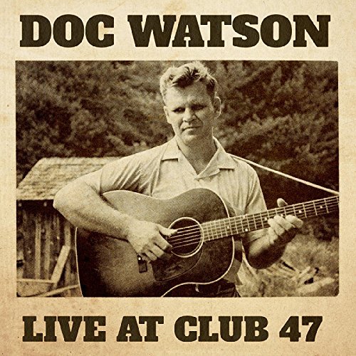 Doc Watson/Live At Club 47@2LP Download Card Included